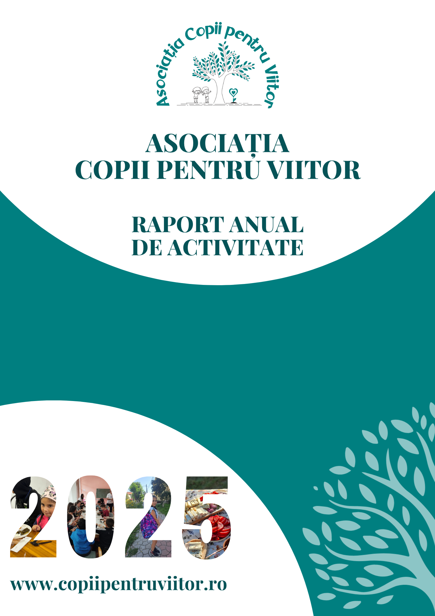 Raport anual de activitate 2025 Asociatia Copii pentru Viitor coperta